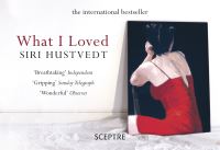 Book Cover for What I Loved by Siri Hustvedt