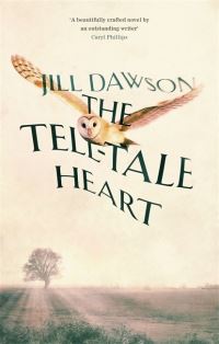 Book Cover for The Tell-Tale Heart by Jill Dawson