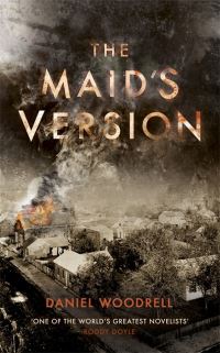 Book Cover for The Maid's Version by Daniel Woodrell