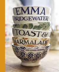 Book Cover for Toast & Marmalade and Other Stories by Emma Bridgewater