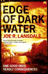 Book Cover for Edge of Dark Water by Joe R Lansdale