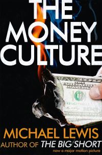 Book Cover for The Money Culture by Michael Lewis