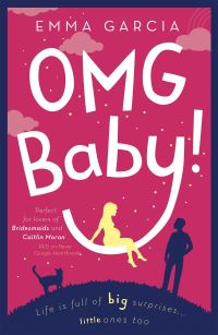Book Cover for OMG Baby! by Emma Garcia