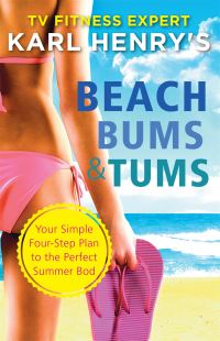 Book Cover for Karl Henry's Beach Bums & Tums by Karl Henry