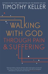 Book Cover for Walking With God Through Pain and Suffering by Timothy Keller