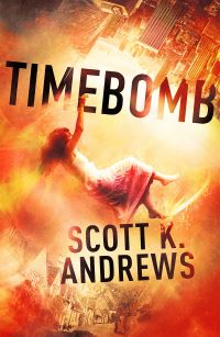 Book Cover for Timebomb by Scott Andrews
