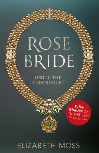 Book Cover for Rose Bride by Elizabeth Moss