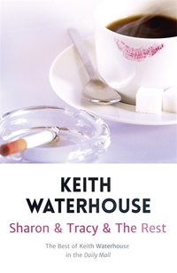 Book Cover for Sharon & Tracy & The Rest by Keith Waterhouse