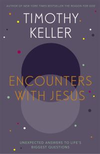 Book Cover for Encounters With Jesus by Timothy Keller