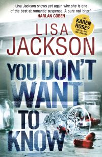 Book Cover for You Don't Want to Know by Lisa Jackson