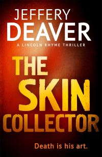Book Cover for The Skin Collector by Jeffery Deaver