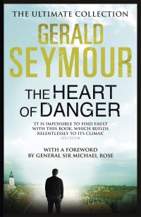 Book Cover for The Heart of Danger by Gerald Seymour