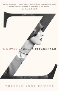 Book Cover for Z by Therese Anne Fowler