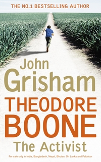 Book Cover for Theodore Boone: The Activist by John Grisham