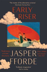 Book Cover for Early Riser by Jasper Fforde