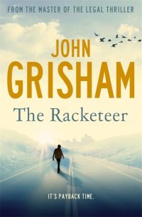 Book Cover for The Racketeer by John Grisham