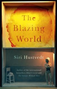Book Cover for The Blazing World by Siri Hustvedt
