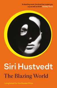 Book Cover for The Blazing World by Siri Hustvedt
