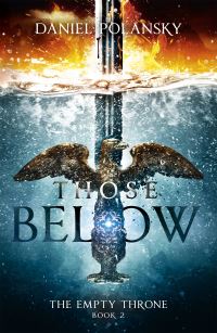 Book Cover for Those Below by Daniel Polansky