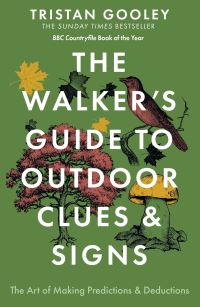 Book Cover for The Walker's Guide to Outdoor Clues and Signs by Tristan Gooley