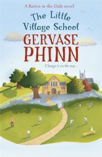 Book Cover for The Little Village School by Gervase Phinn