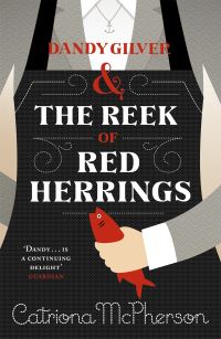 Book Cover for Dandy Gilver and the Reek of Red Herrings by Catriona McPherson