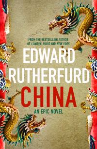 Book Cover for China by Edward Rutherfurd