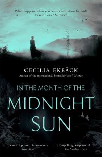 Book Cover for In the Month of the Midnight Sun by Cecilia Ekbäck