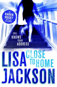 Book Cover for Close to Home by Lisa Jackson