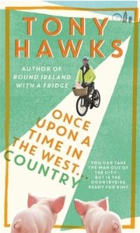 Book Cover for Once Upon a Time in the West...Country by Tony Hawks