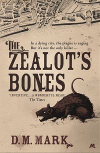 Book Cover for The Zealot's Bones by David John Mark