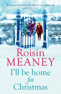 Book Cover for I'll Be Home for Christmas by Roisin Meaney