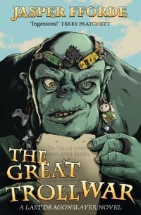 Book Cover for The Great Troll War by Jasper Fforde