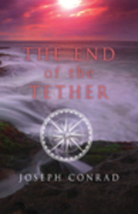 Book Cover for The End of the Tether by Joseph Conrad