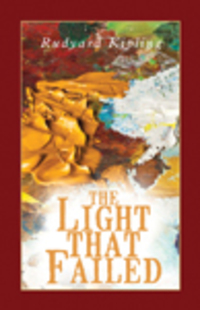 Book Cover for The Light That Failed by Rudyard Kipling