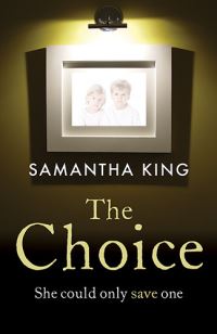 Book Cover for The Choice by Samantha King