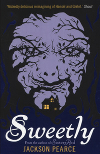Book Cover for Sweetly by Jackson Pearce