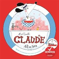 Book Cover for Claude All at Sea by Alex T Smith