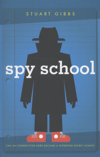 Book Cover for Spy School by Stuart Gibbs