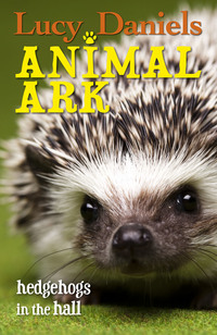 Book Cover for Hedgehogs in the Hall by Lucy Daniels