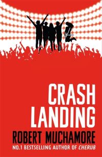 Book Cover for Crash Landing by Robert Muchamore