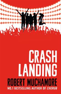 Book Cover for Crash Landing by Robert Muchamore