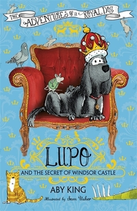 Book Cover for Lupo and the Secret of Windsor Castle by Aby King