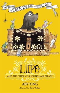 Book Cover for Lupo and the Curse at Buckingham Palace by Aby King