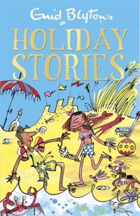 Book Cover for Enid Blyton's Holiday Stories by Enid Blyton