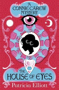 Book Cover for The House of Eyes by Patricia Elliott