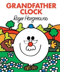 Book Cover for Grandfather Clock by Roger Hargreaves