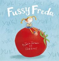 Book Cover for Fussy Freda by Julia Jarman