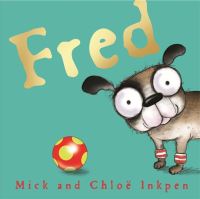 Book Cover for Fred by Mick Inkpen