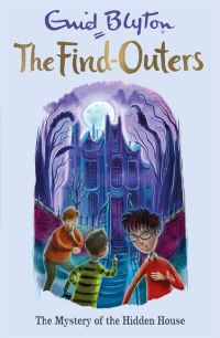 Book Cover for The Mystery of the Hidden House by Enid Blyton